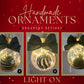 DARK GREEN VELVET LIGHT UP ORNAMENT The Cole Collection